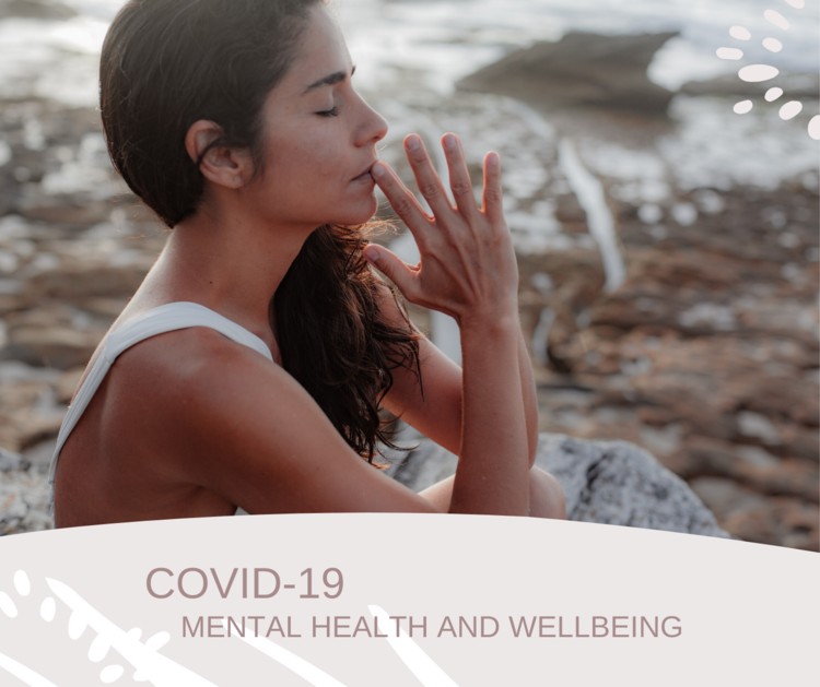 Covid-19 Mental Health and Wellbeing